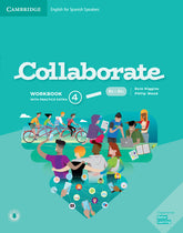 Collaborate Level 4 Workbook with Digital Pack English for Spanish Speakers | Varios autores | 9788413220765 (CAMBRIDGE)